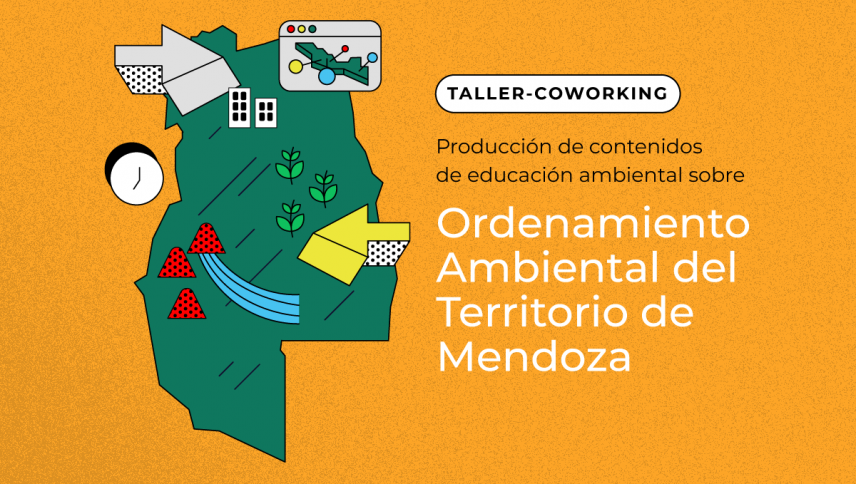 imagen Realizarán un taller-coworking sobre ordenamiento ambiental del territorio de Mendoza