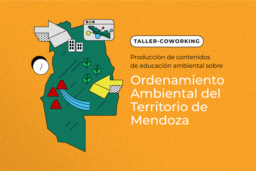 imagen Realizarán un taller-coworking sobre ordenamiento ambiental del territorio de Mendoza