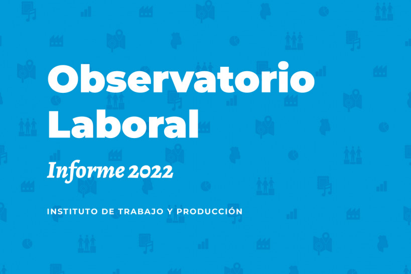 imagen Investigadoras de la UNCUYO analizaron la situación del mercado de trabajo en Argentina y Mendoza durante 2022