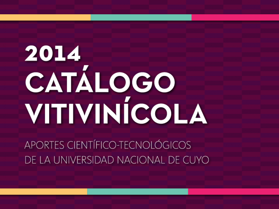 imagen La Universidad Nacional de Cuyo presenta el Catálogo Vitivinícola