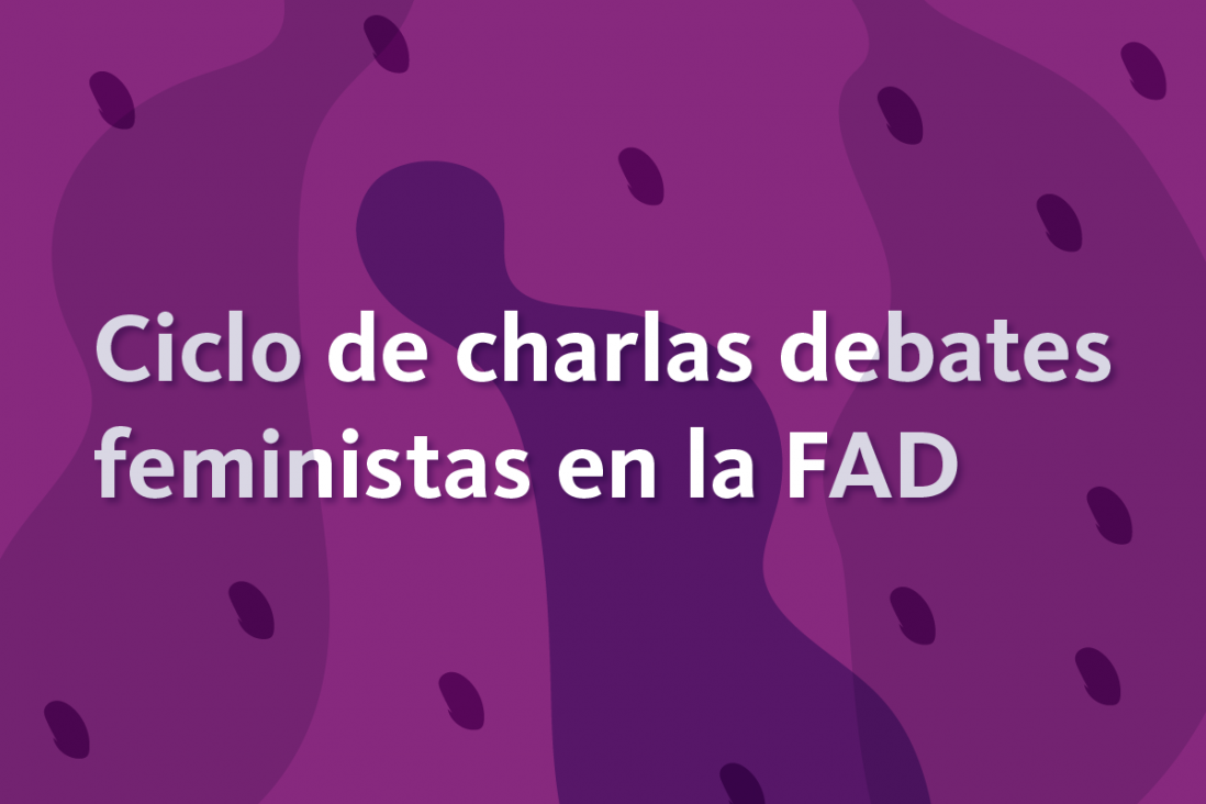 imagen Debatirán sobre feminismo en la Facultad de Artes y Diseño