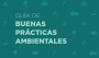 imagen Guía de buenas prácticas ambientales UNCUYO