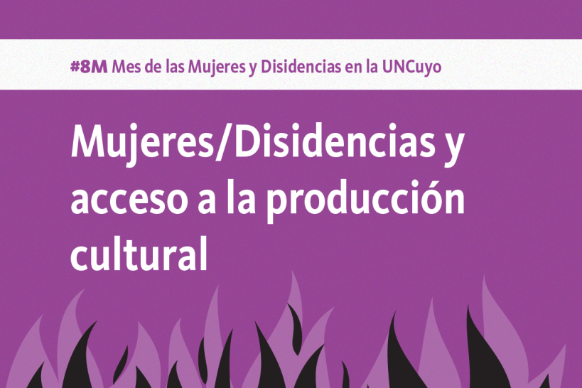 imagen Foro-debate: Mujeres-disidencias y el acceso a la producción cultural
