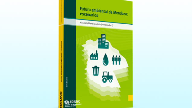 imagen La Fundación Barrios Sierra de México comentó el libro "El futuro ambiental de Mendoza: escenarios"