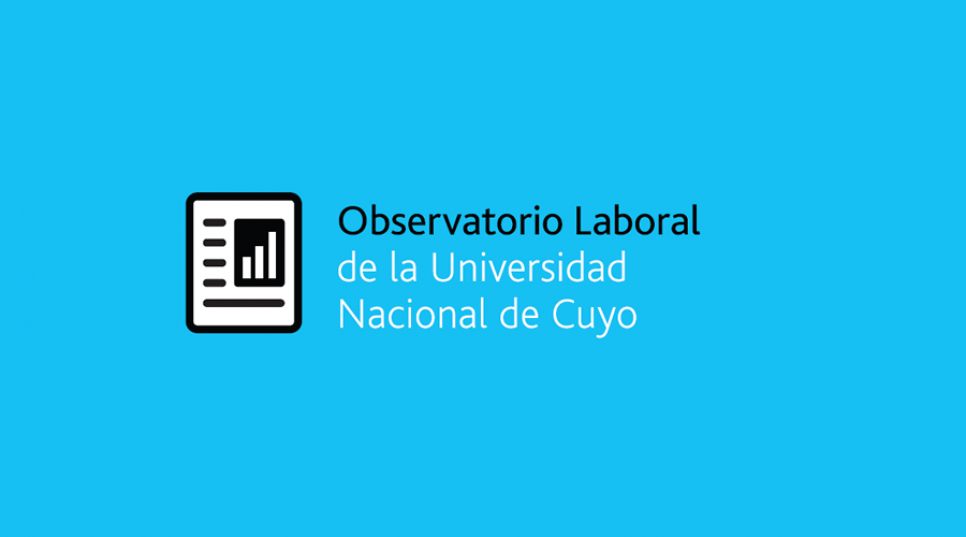 imagen Observatorio Laboral de la UNCuyo estudió las expectativas salariales