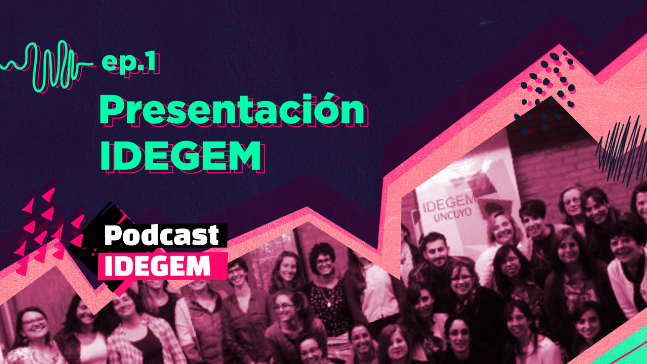 imagen Podcast: Conocé la historia del IDEGEM