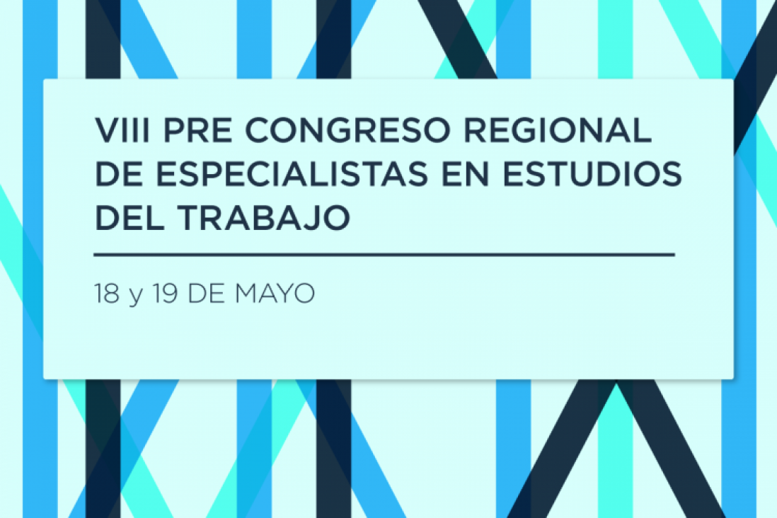 imagen Los días 18 y 19 de mayo especialistas en estudios del trabajo expondrán en la UNCUYO